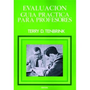 Evaluación: Guía Practica Para Profesores
