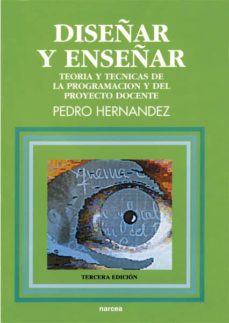 Diseñar Y Enseñar Teoría Y Técnicas Programación Proyecto Docente