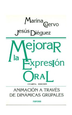 Mejorar La Expresión Oral