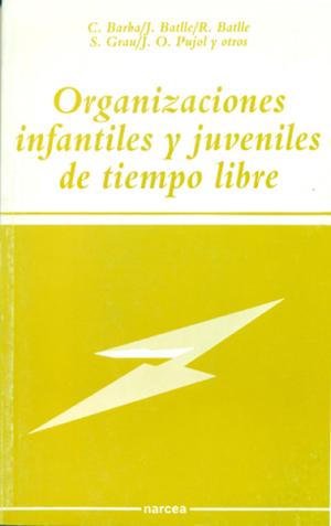 Organizaciones Infantiles Y Juveniles De Tiempo Libre