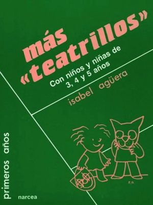 Mas Teatrillos Con Niños Y Niñas De 3, 4 Y 5 Anos