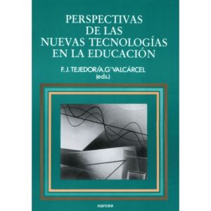 Perspectivas De Las Nuevas Tecnologías