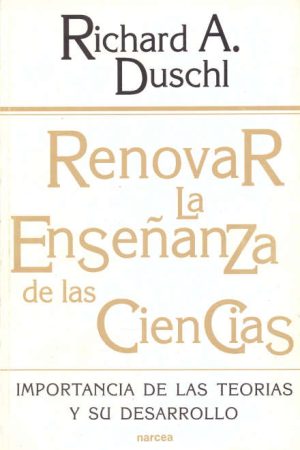 Renovar La Enseñanza De Las Ciencias
