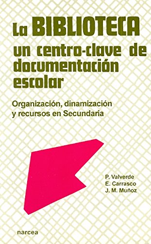 La Biblioteca: Un Centro Clave De Documentación Escolar