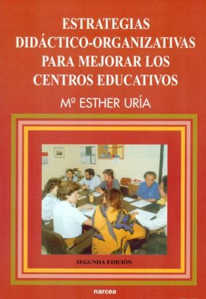 Estrategias Didáctico-Organizativas Para Mejorar Los Centros Educativo