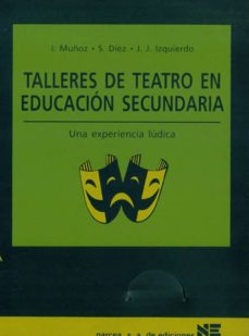 Talleres De Teatro En Educación Secundaria