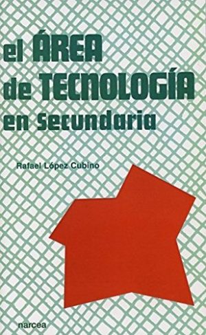 El Área De Tecnología En Secundaria