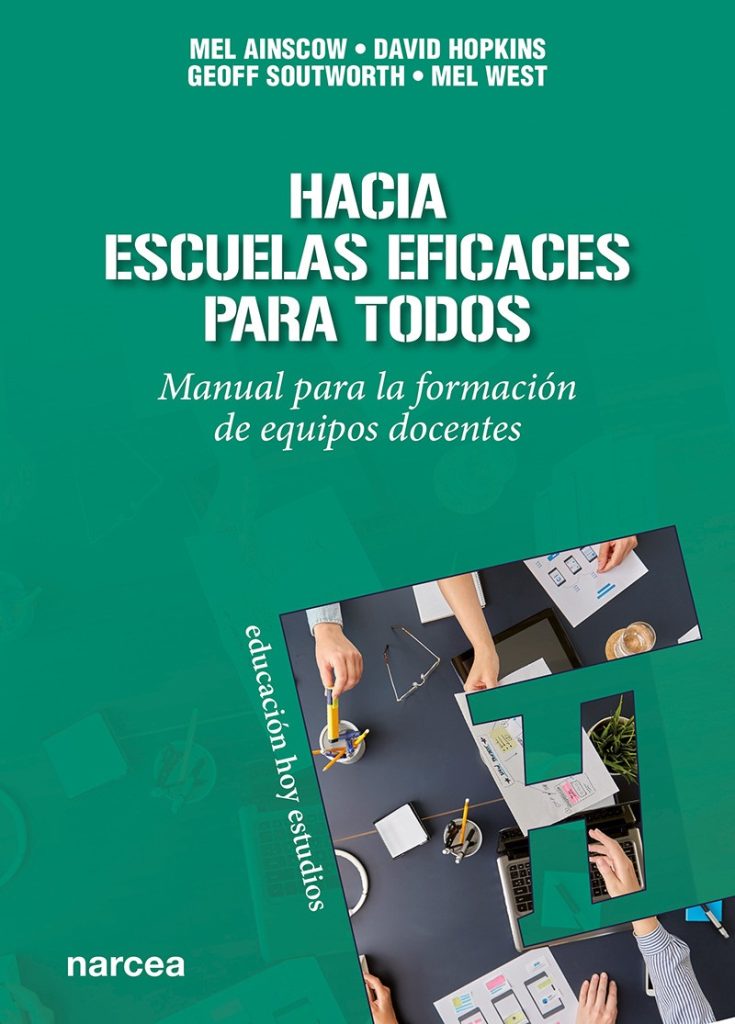 Hacia Escuelas Eficaces Para Todos
