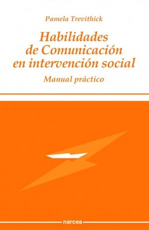 Habilidades De Comunicación En Intervención Social