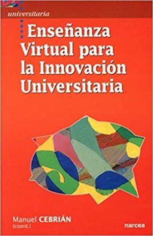 Enseñanza Virtual Para La Innovación Universitaria