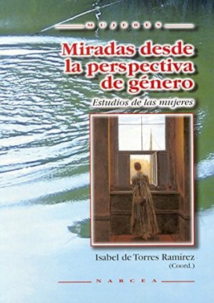 Miradas Desde La Perspectiva De Genero