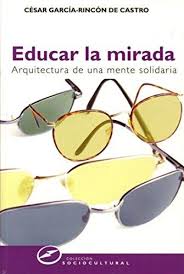 Educar La Mirada