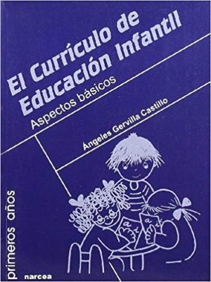 El Currículo De Educación Infantil