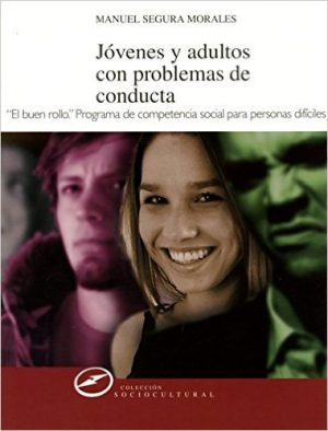 Jóvenes Y Adultos Con Problemas De Conducta