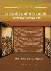 La Igualdad También Se Aprende: Cuestión De Coeducación
