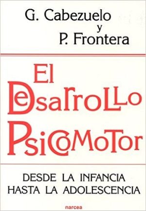 El Desarrollo Psicomotor