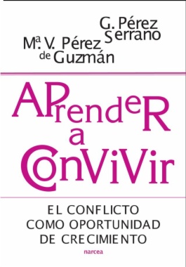 Aprender A Convivir: El Conflicto Como Oportunidad De Crecimiento