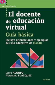 El Docente De Educación Virtual: Guia Basica