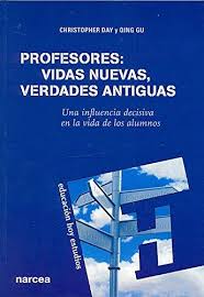Profesores : Vidas Nuevas, Verdades Antiguas