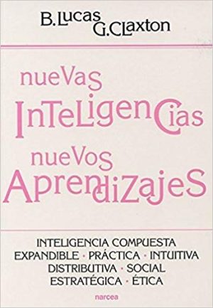 Nuevas Inteligencias, Nuevos Aprendizajes: Inteligencia Compuesta, Exp