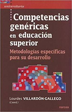 Competencias Genéricas En Educación Superior: Metodologías Específicas