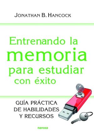 Entrenando La Memoria Para Estudiar Con Éxito