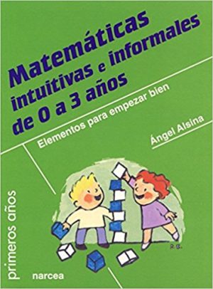 Matemáticas Intuitivas E Informales De 0 A 3 Años