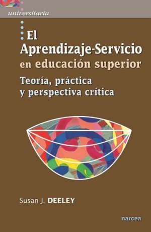 El Aprendizaje-Servicio En Educación Superior