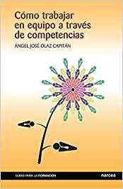 Como Trabajar En Equipo A Través De Competencias
