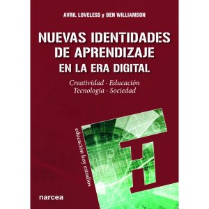 Nuevas Identidades De Aprendizaje En La Era Digital