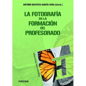 La Fotografía En La Formación Del Profesorado
