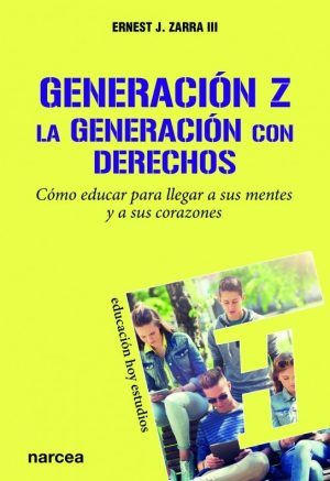Generación Z : La Generación Con Derechos