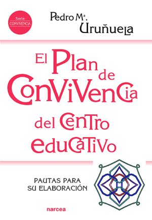 Plan De Convivencia Del Centro Educativo