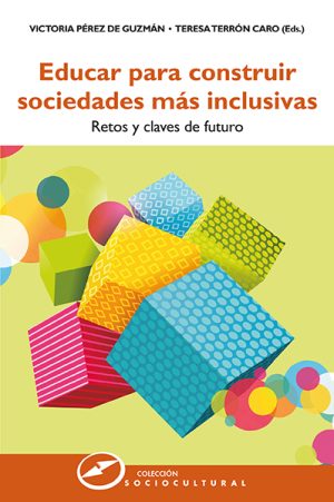 Educar Para Construir Sociedades Mas Inclusivas