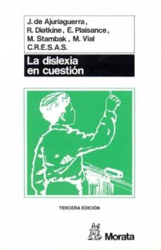 La Dislexia En Cuestión