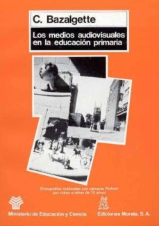 Los Medios Audiovisuales En La Educación Primaria