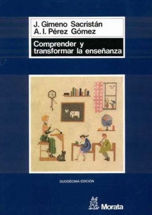 Comprender Y Transformar La Enseñanza