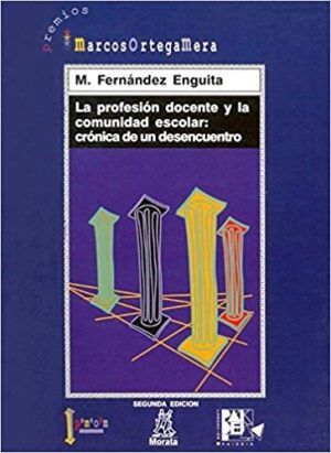 Profesión Docente Y La Comunidad Escolar : Crónica De Un Desencuentro,