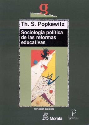 Sociología Política De Las Reformas Educativas