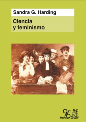 Ciencia Y Feminismo