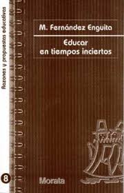 Educar En Tiempos Inciertos