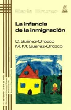 Desarrollo En El Niño 26 : Infancia De La Inmigración