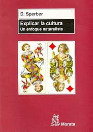 Explicar La Cultura : Un Enfoque Naturalista