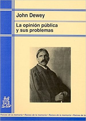 La Opinión Publica Y Sus Problemas