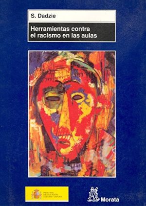 Herramientas Contra El Racismo En Las Aulas