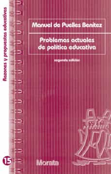 Problemas Actuales De Política Educativa