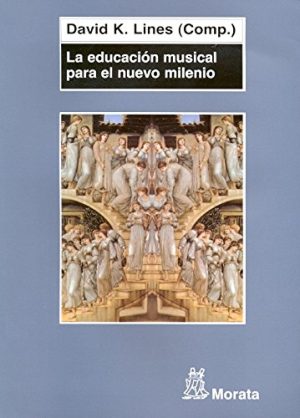 La Educación Musical Para El Nuevo Milenio