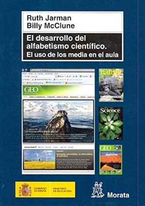 Desarrollo Del Alfabetismo Científico : Uso De Los Media En El Aula