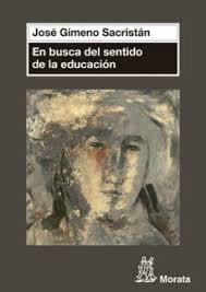 En Busca Del Sentido De La Educación