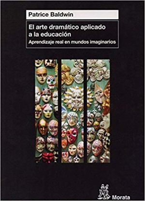 El Arte Dramático Aplicado A La Educación